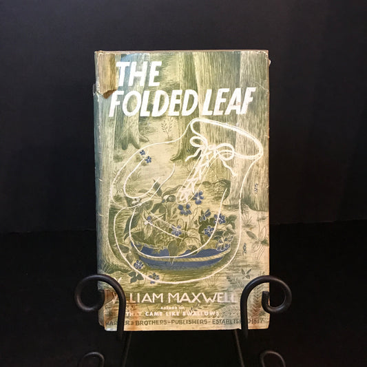 The Folded Leaf - William Maxwell - 2nd Edition - 1945