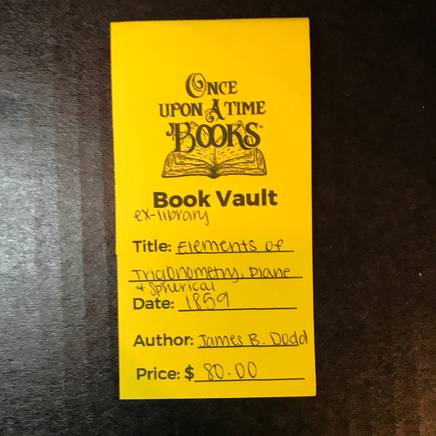 Elements of Trigonometry, Plane and Spherical - James B. Dodd - Ex-Library - 1859