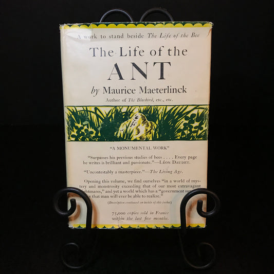 The Life of Ant - Maurice Maeterlinck - 1st American Edition - 1930