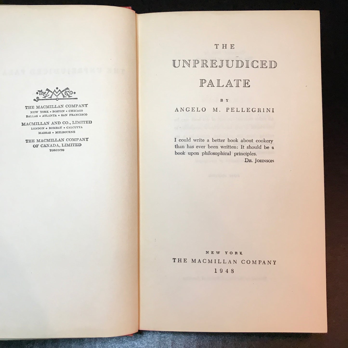 The Unprejudiced Palate - Angelo M. Pellegrini - 1948