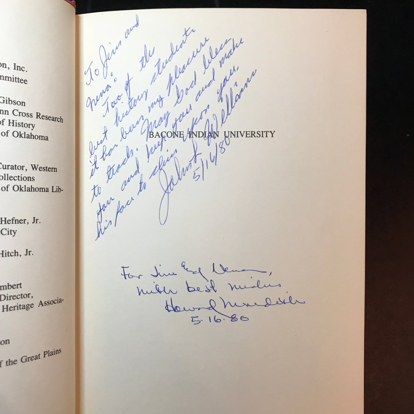 Bacone Indian University, A History - John Williams & Howard L. Meredith - Signed - 1980