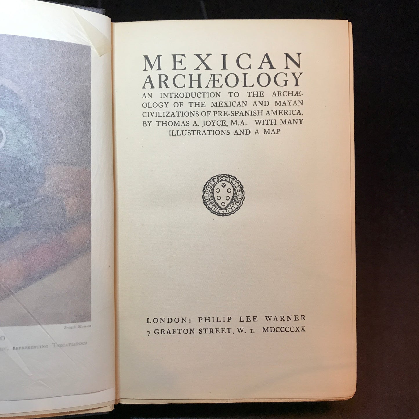 Mexican Archæology - Thomas A. Joyce - Illustrated - 1920