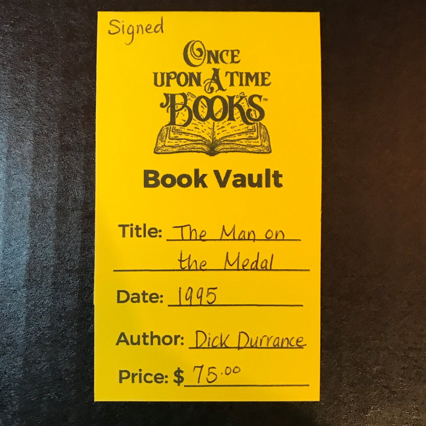 The Man on the Medal - Dick Durrance - Signed - 1995