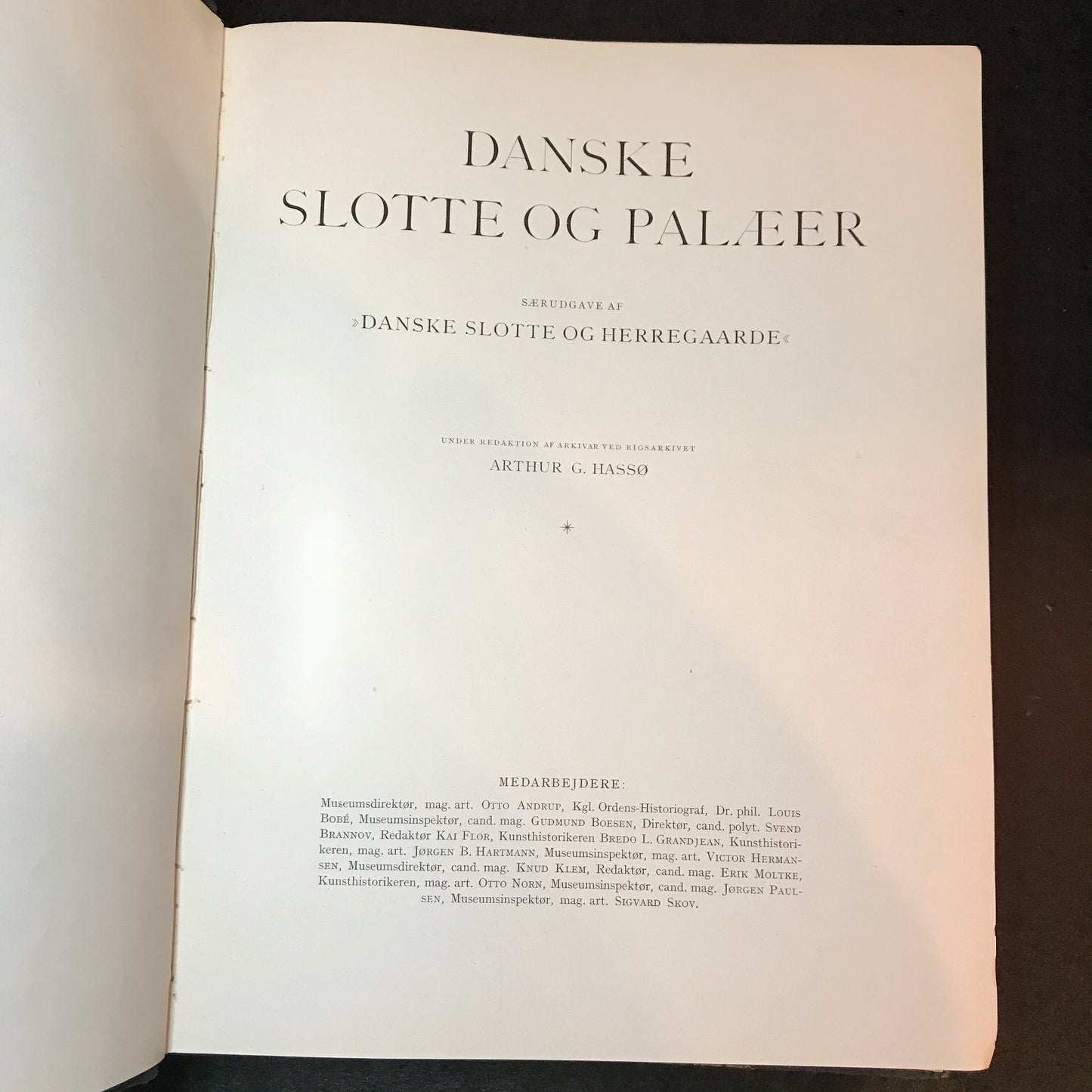 Danske Slotte Og Palæer (Danish Castles & Palaces) - Arthur G. Hassø & Hassings Forlag - 1944