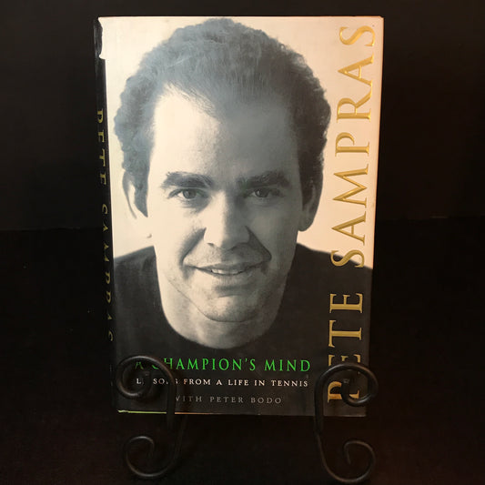 A Champion's Mind - Pete Sampras - Signed - 1st Edition - 2008