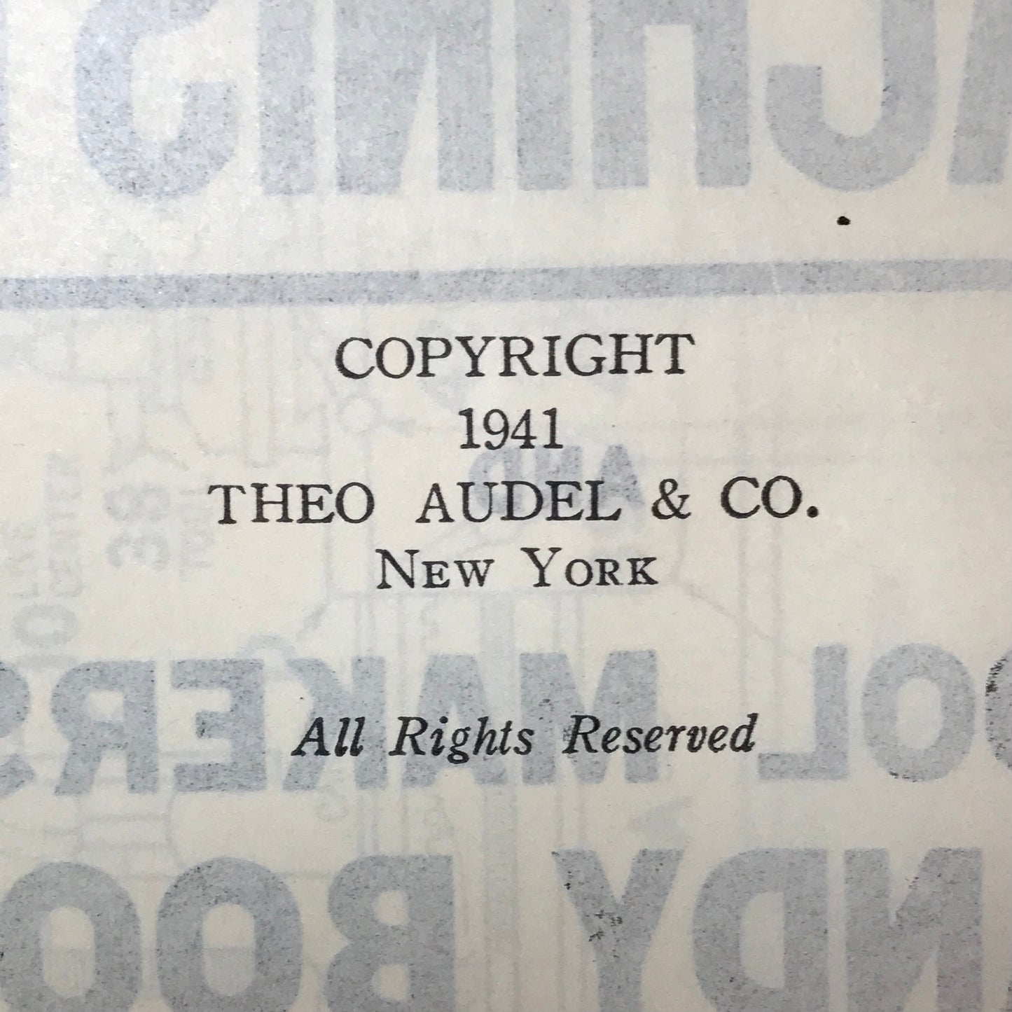 Audels Machinists and Tool Makers Handy Book - Frank D. Graham - 1941