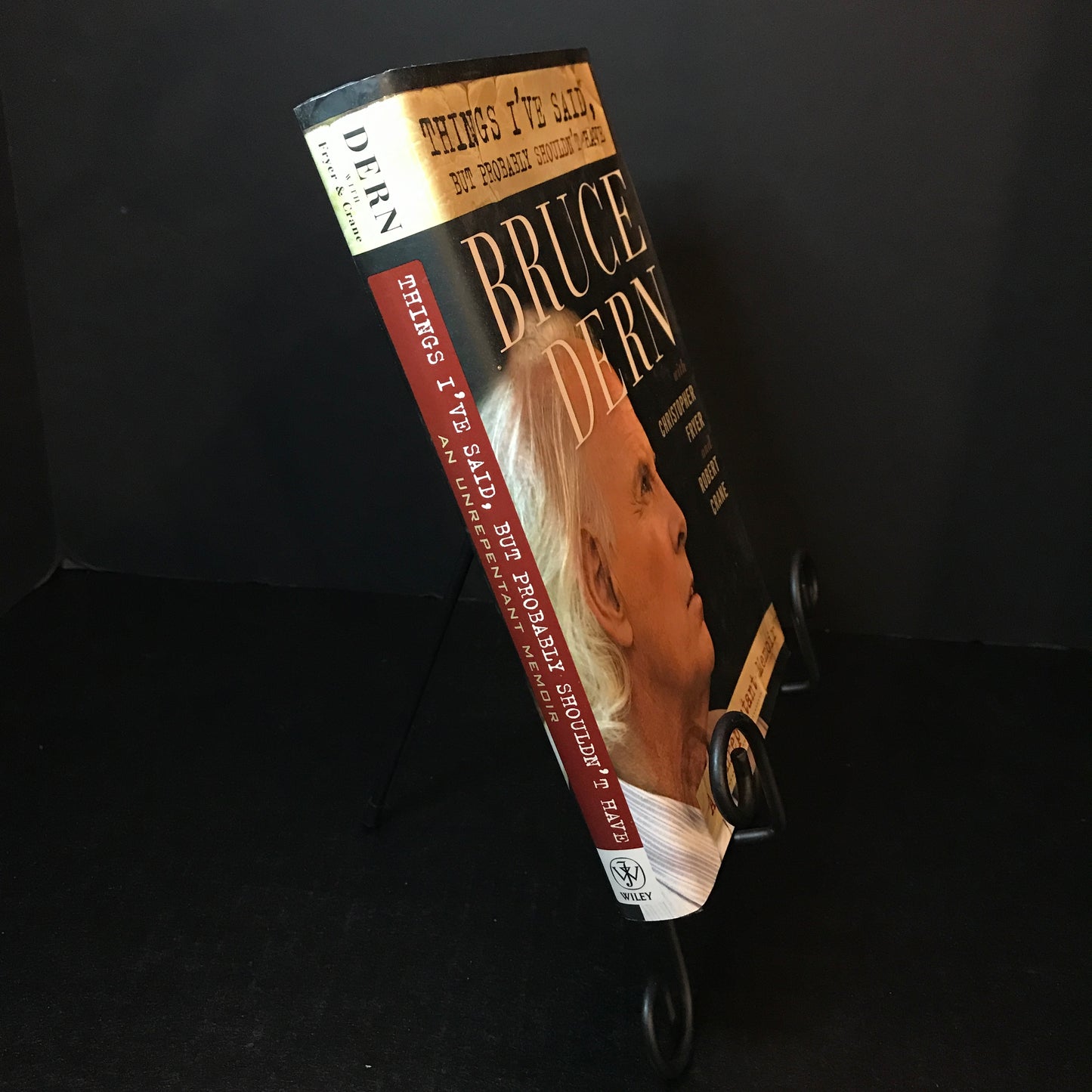 Things I've Said But Probably Shouldn't Have - Bruce Dern, Christopher Fryer, and Robert Crane - Signed - 1st Edition - 2007
