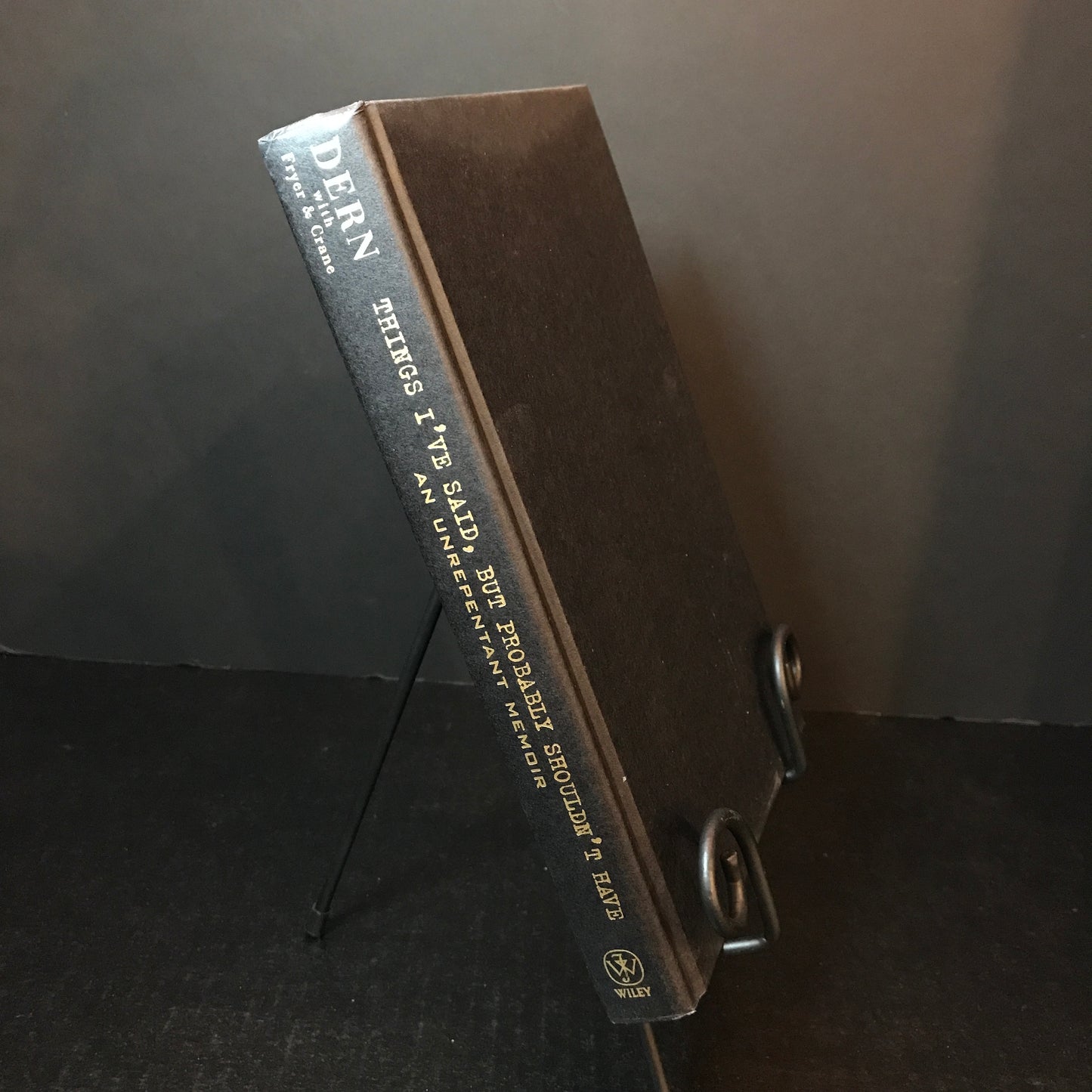 Things I've Said But Probably Shouldn't Have - Bruce Dern, Christopher Fryer, and Robert Crane - Signed - 1st Edition - 2007