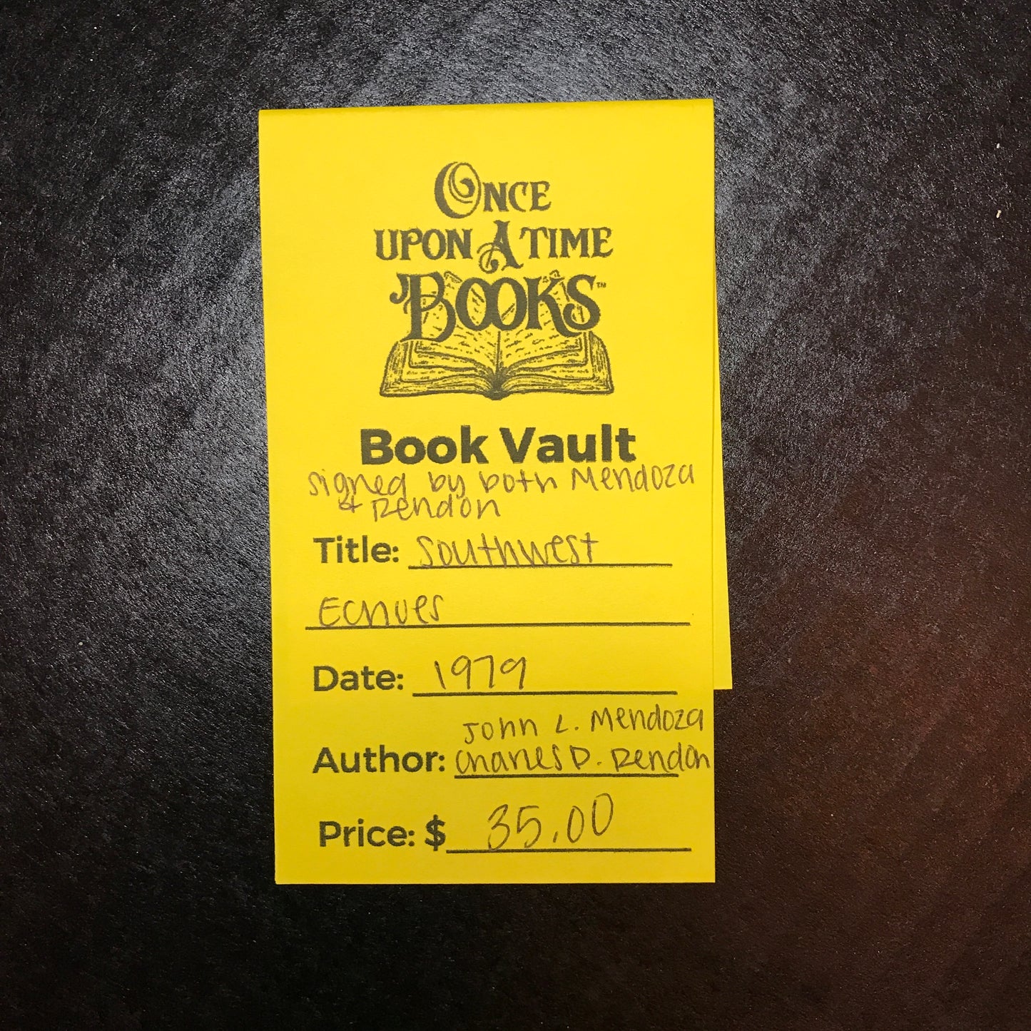 Southwest Echoes - John L. Mendoza and Charles D. Rendon - Signed by Mendoza and Rendon - 1979