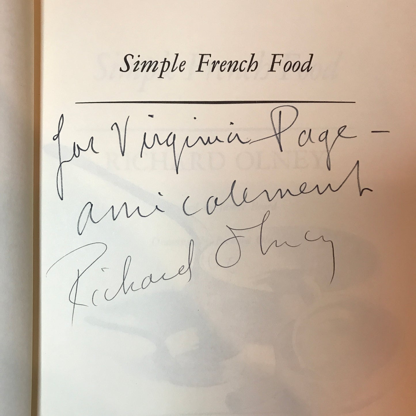 Simple French Food - Richard Olney - Signed - 1st Edition - 1974