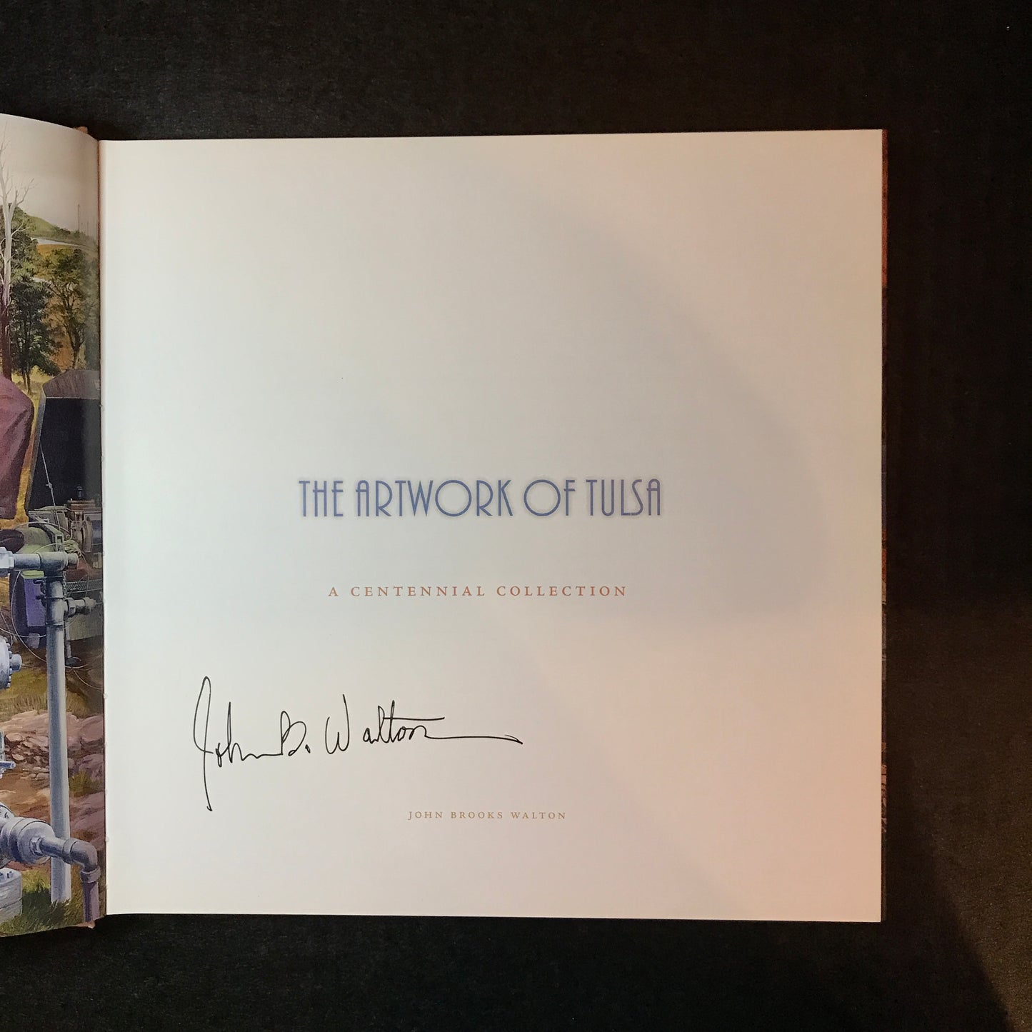 The Artwork of Tulsa - John Brooks Walton - Signed - 2006