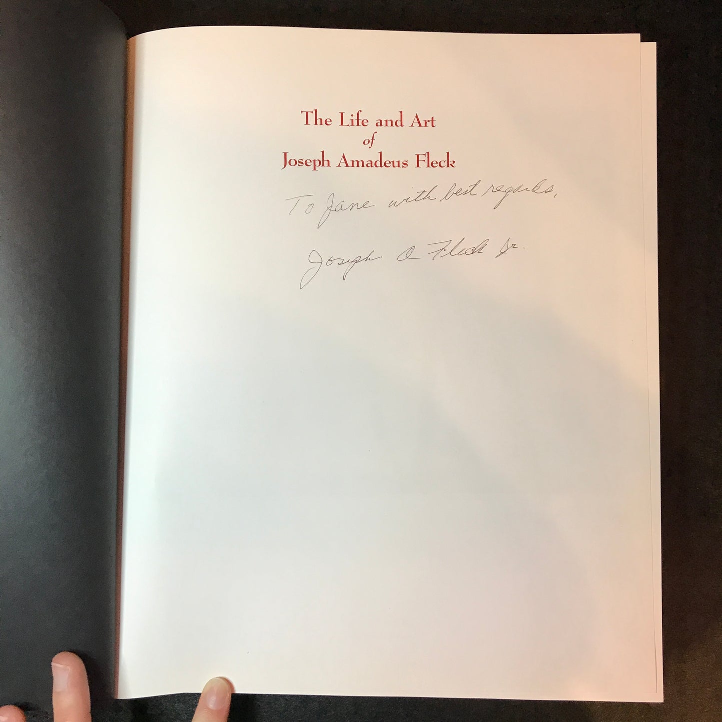 The Life and Art of Joseph Amadeus Fleck - Joseph A. Fleck - Signed - 1st Edition - 2006