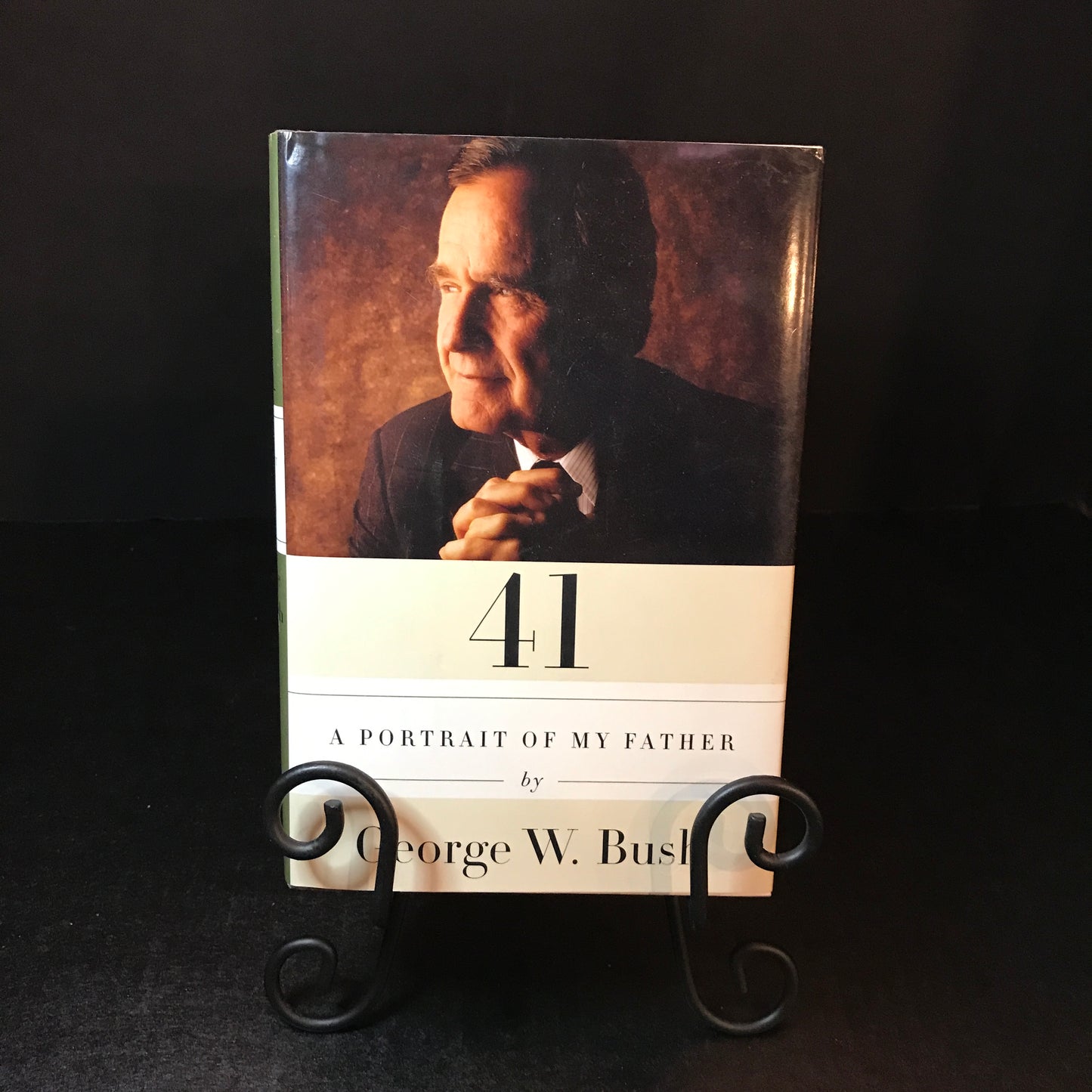 41: A Portrait of My Father - George W. Bush - Signed - First Edition - 2014