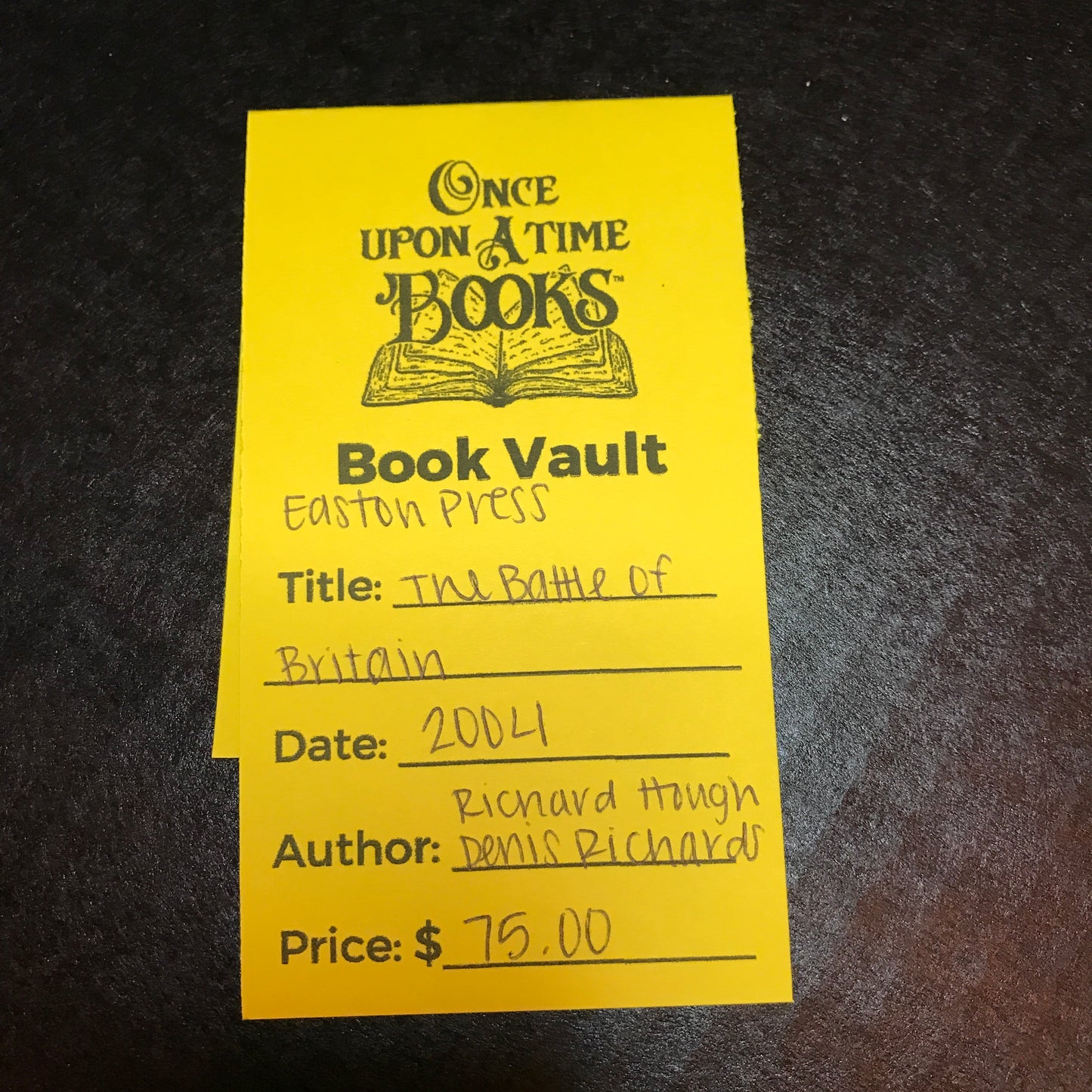 The Battle of Britain - Richard Hough and Denis Richards - Easton Press - 2004