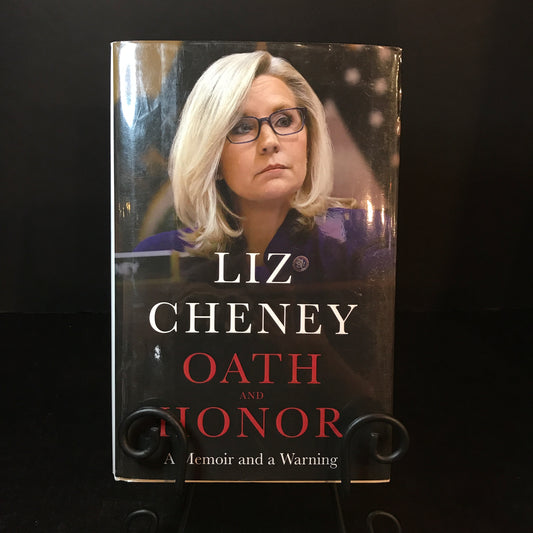 Oath and Honor - Liz Cheney - Signed - 1st Edition - 2023