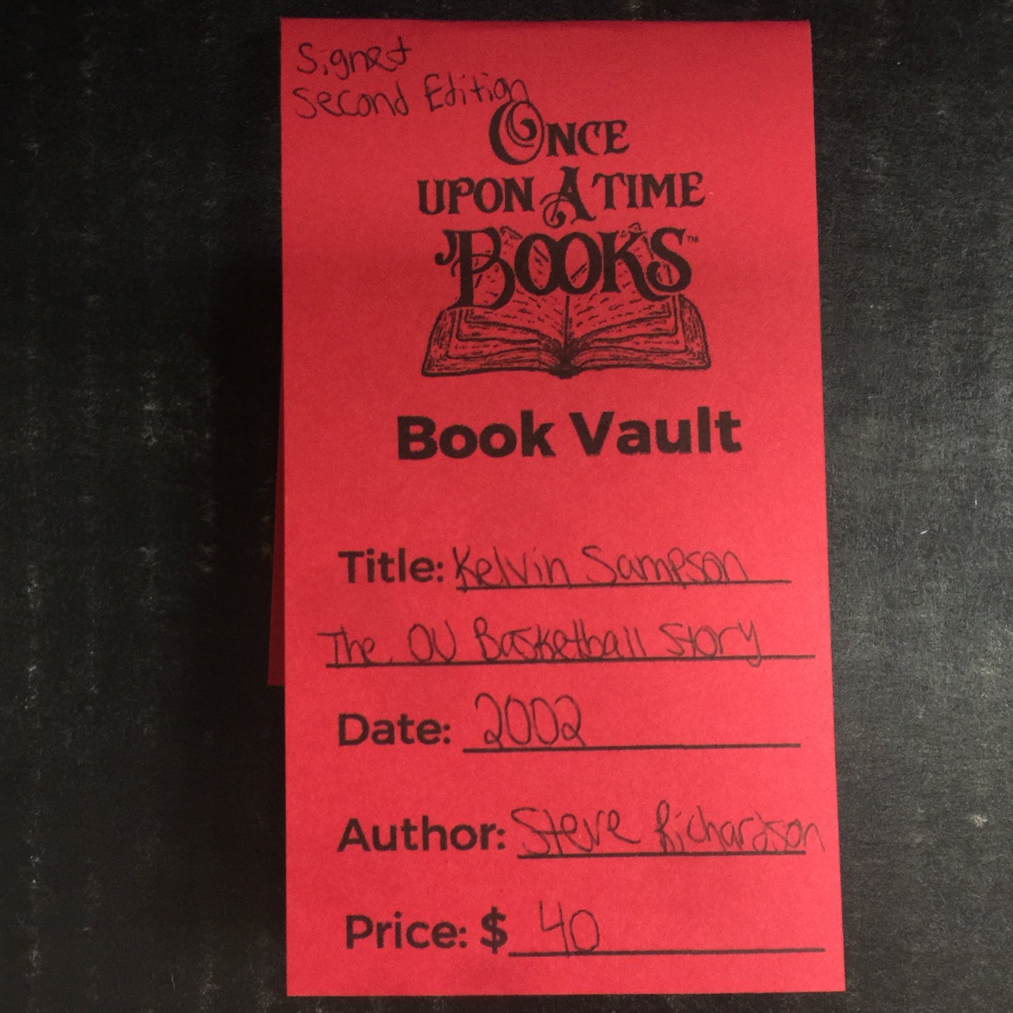 Kelvin Sampson: The OU Basketball Story - Steve Richardson - Signed - Second Edition - 2002