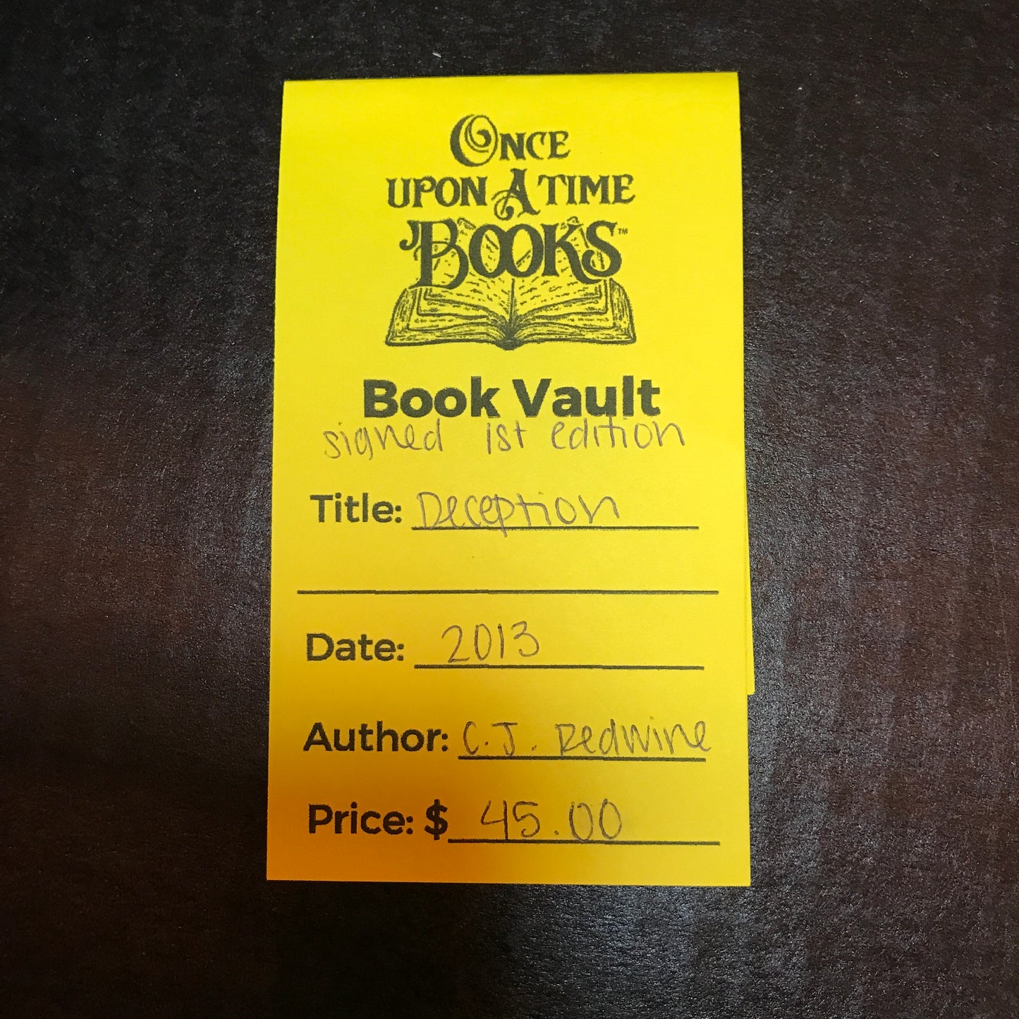 Deception - C. J. Redwine - Signed - 1st Edition - 2013