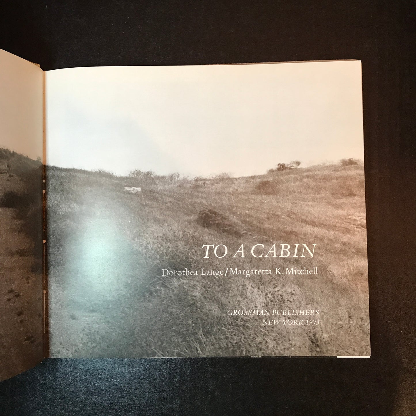 To A Cabin - Dorothea Lange and Margaretta K. Mitchell - 1973