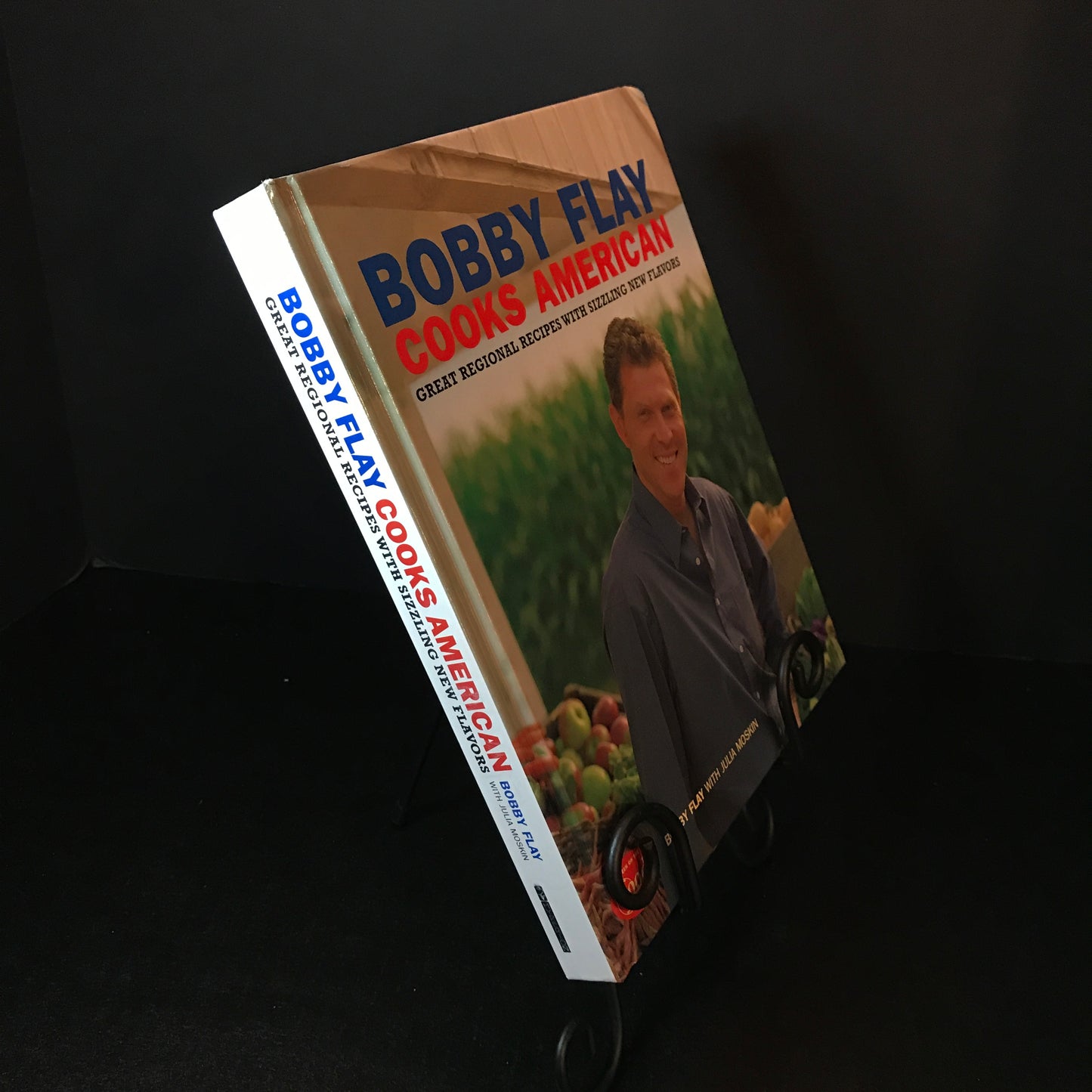Bobby Flay Cooks American - Bobby Flay and Julia Moskin - Signed - 1st Edition - 2001