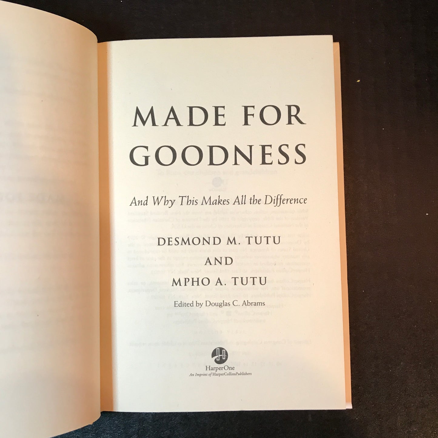 Made For Goodness - Desmond Tutu and Mpho Tutu - Signed - 1st Edition - 2010