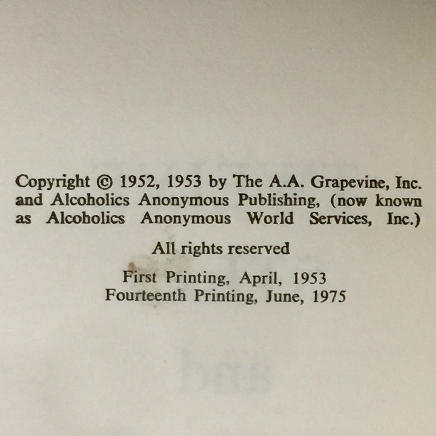 Twelve Steps and Twelve Traditions - Alcoholics Anonymous - Fourteenth Printing - 1975