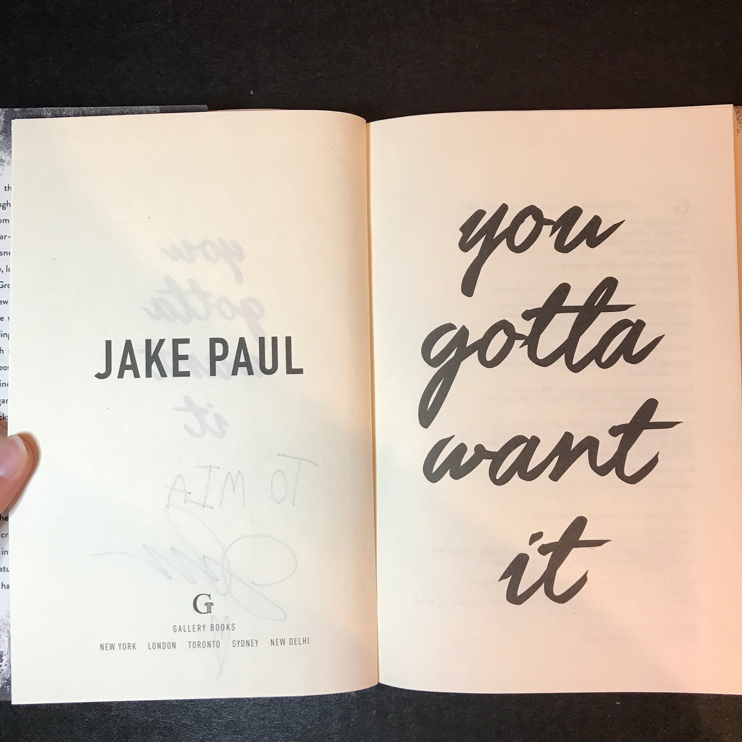 You Gotta Want It - Jake Paul - Signed - 1st Edition - 2016