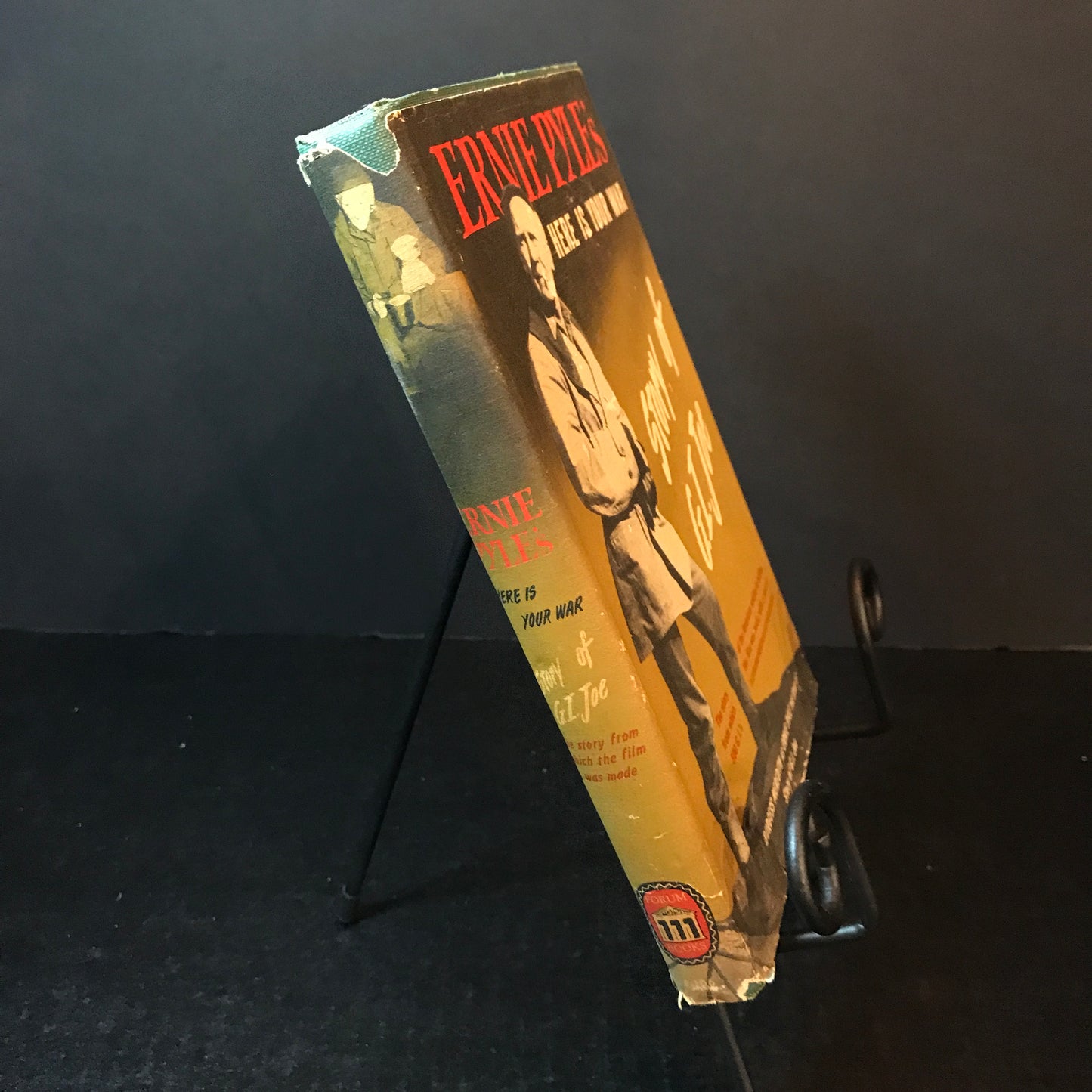 Here Is Your War: Story of G. I. Joe - Ernie Pyle - Movie Edition - 1st Thus - 1945