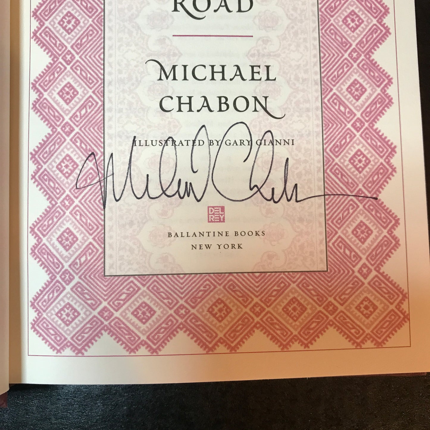 Gentlemen on the Road - Michael Chabon - 1st Edition - Signed - 2007