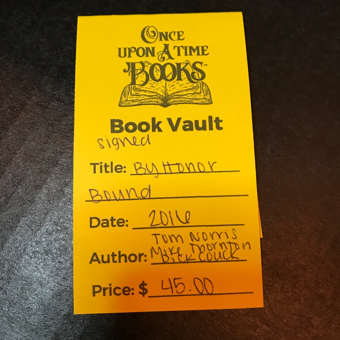 By Honor Bound - Tom Norris, Mike Thornton, Dick Couch - Signed - 2016