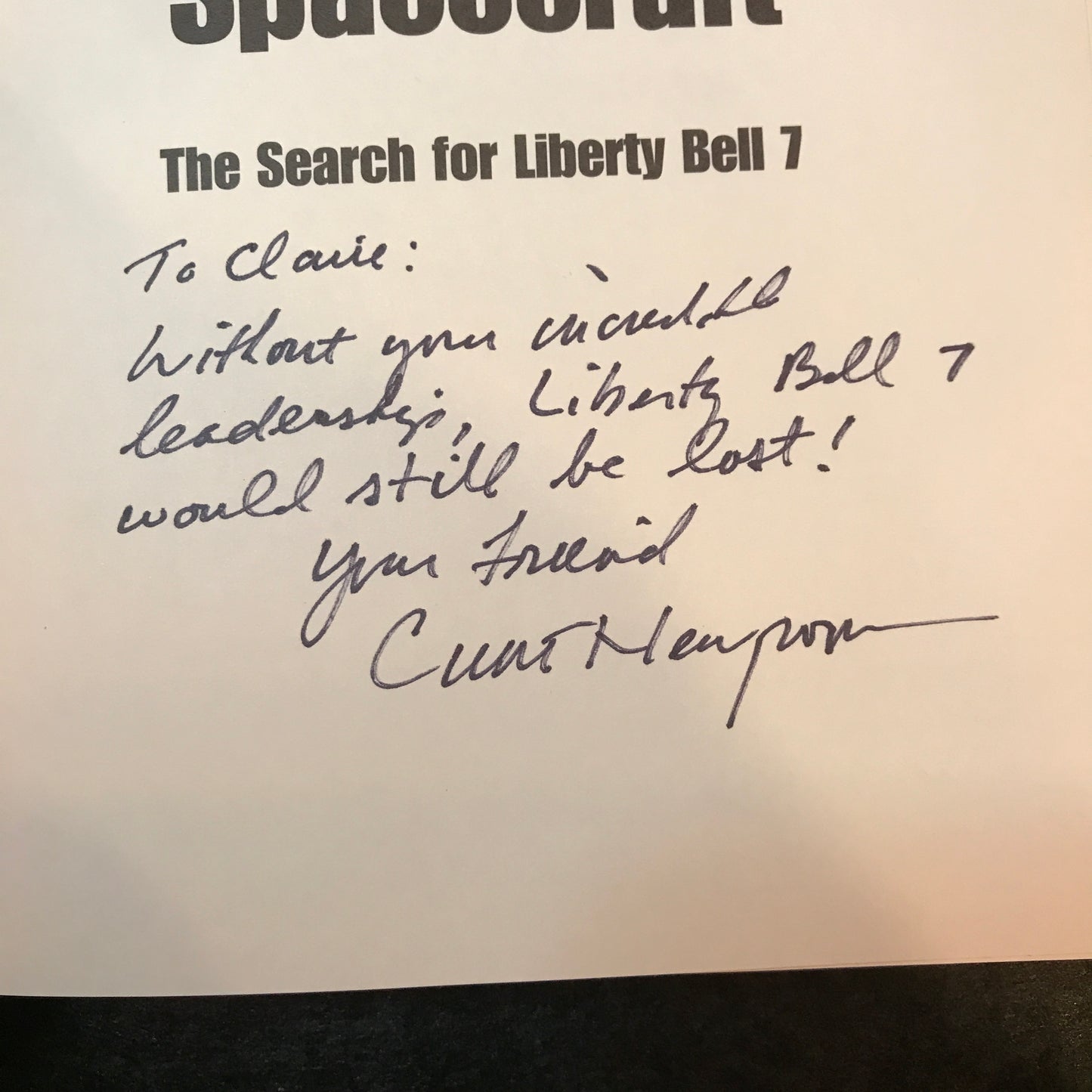 Lost Spacecraft: The Search for Liberty Bell 7 - Curt Newport - Signed - 2002