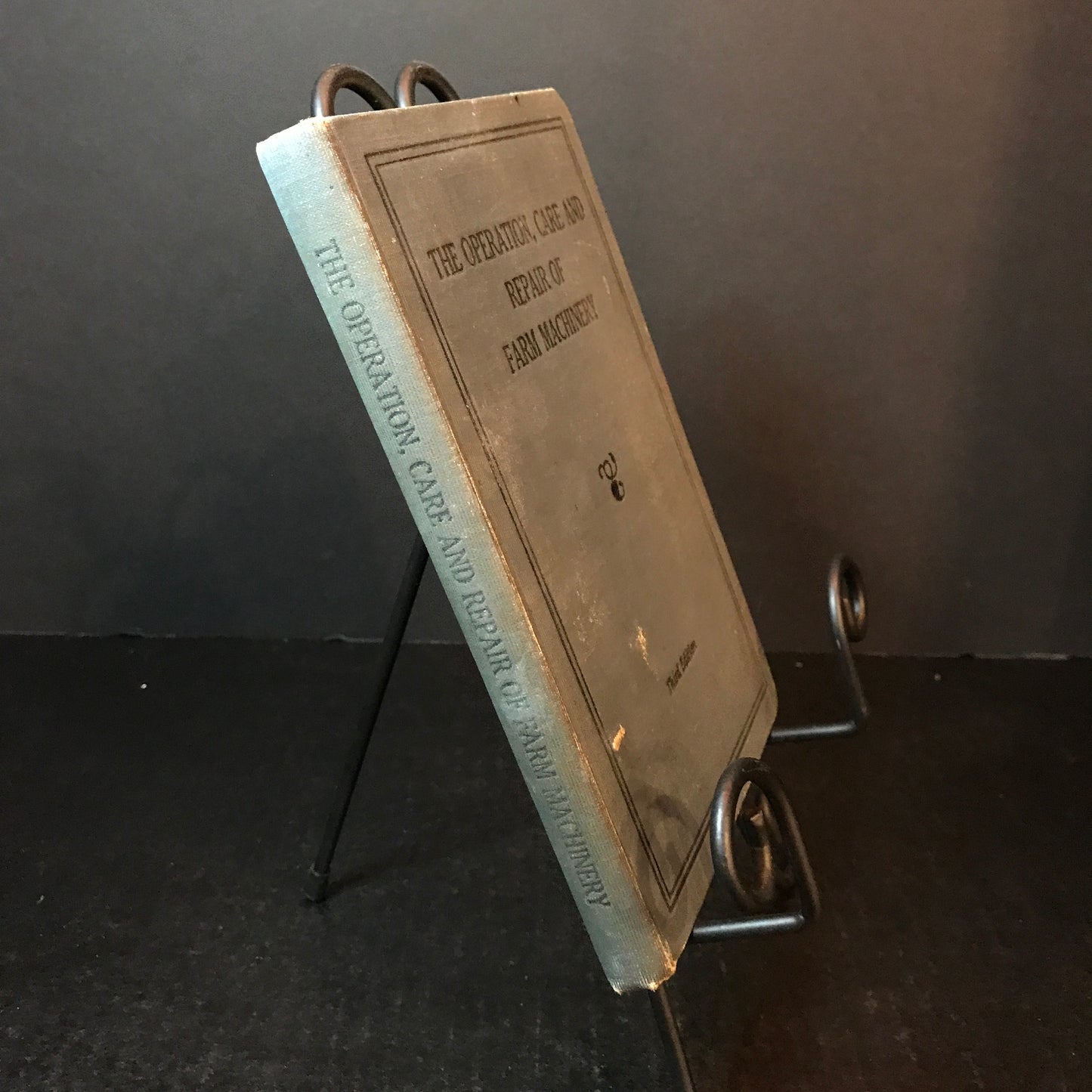 The Operation, Care and Repair of Farm Machinery - Published by John Deere - 3rd Edition