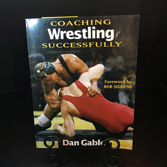 Coaching Wrestling Successfully - Dan Gable - Signed - 1999