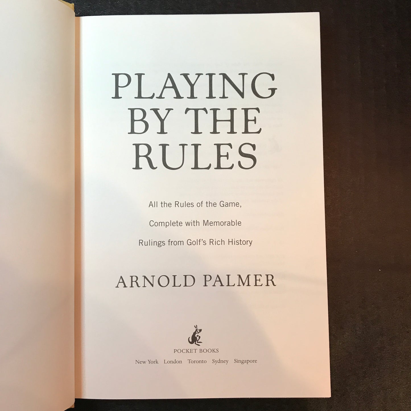 Playing By The Rules - Arnold Palmer - Signed - 1st Edition - 2002
