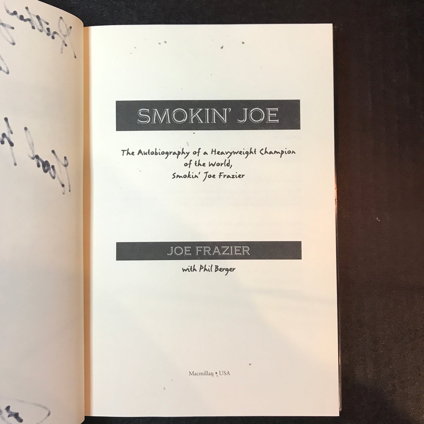 Smokin' Joe: The Autobiography - Joe Frazier and Phil Berger - Signed - 1st Edition - 1996