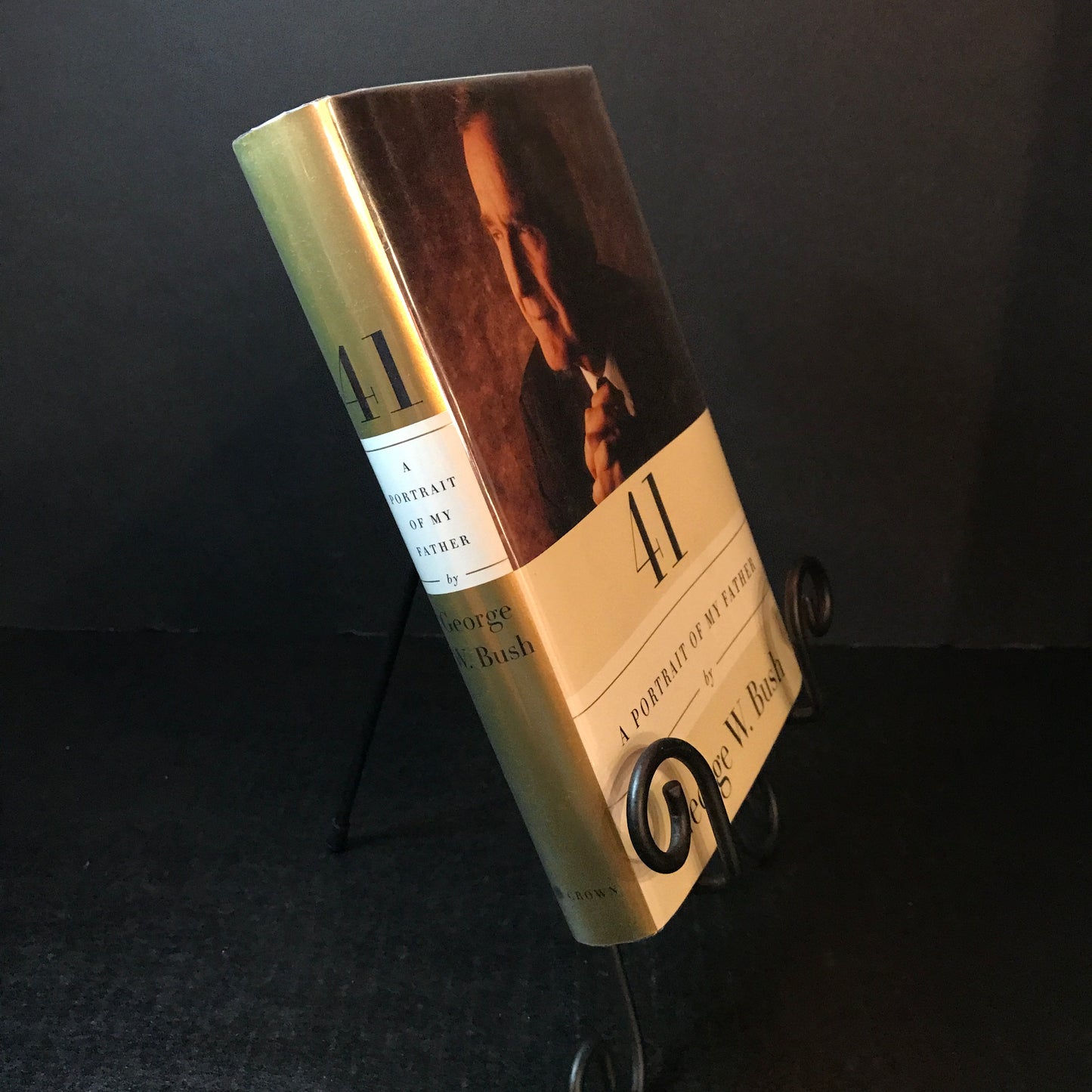 41: A Portrait of My Father - George W. Bush - Signed - First Edition - 2014