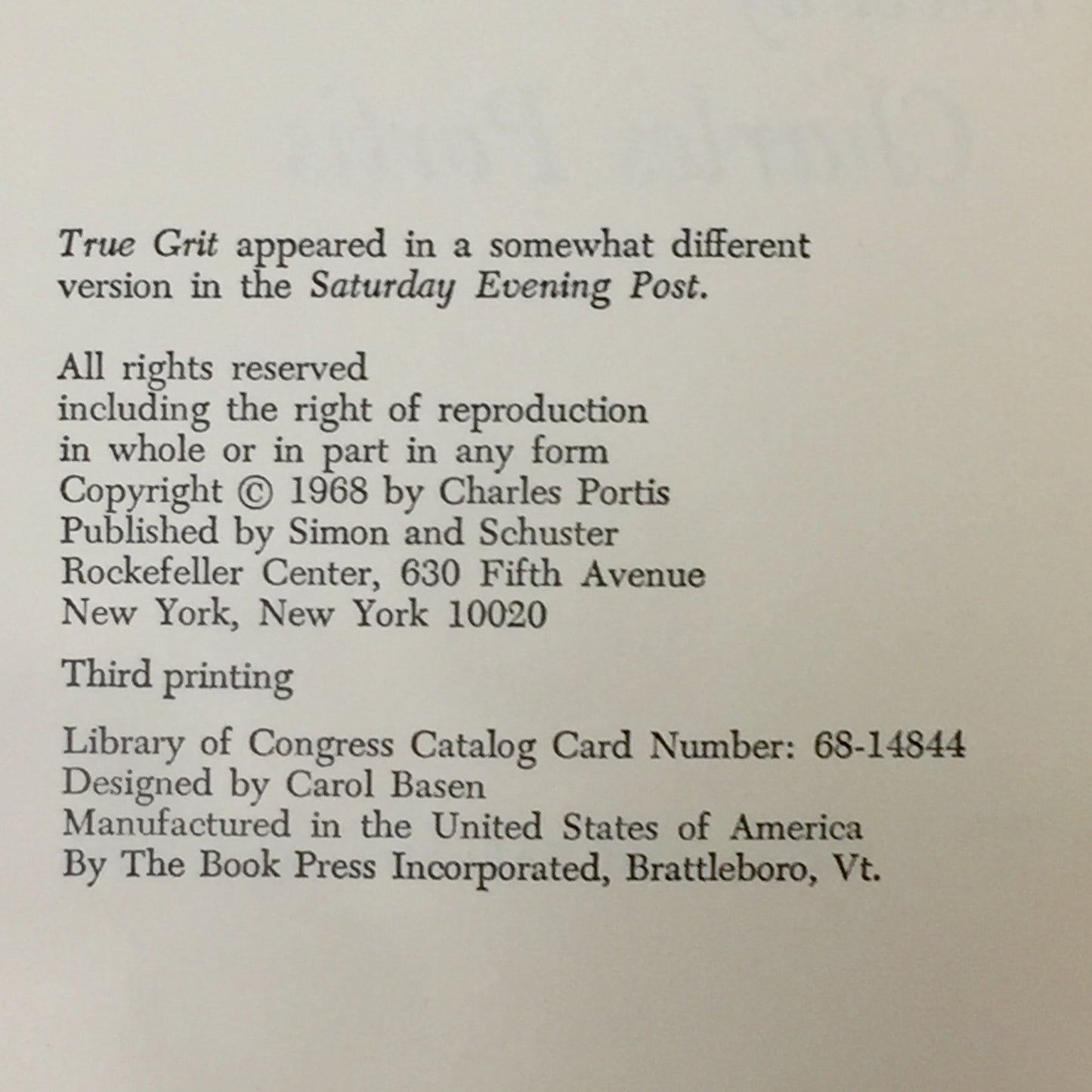 True Grit - Charles Portis - Third Printing - 1968