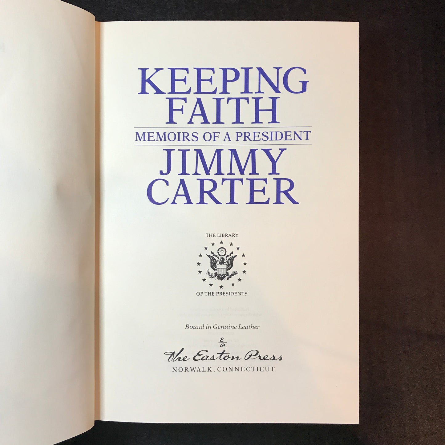 Keeping Faith - Jimmy Carter - Signed - Easton Press - 1982