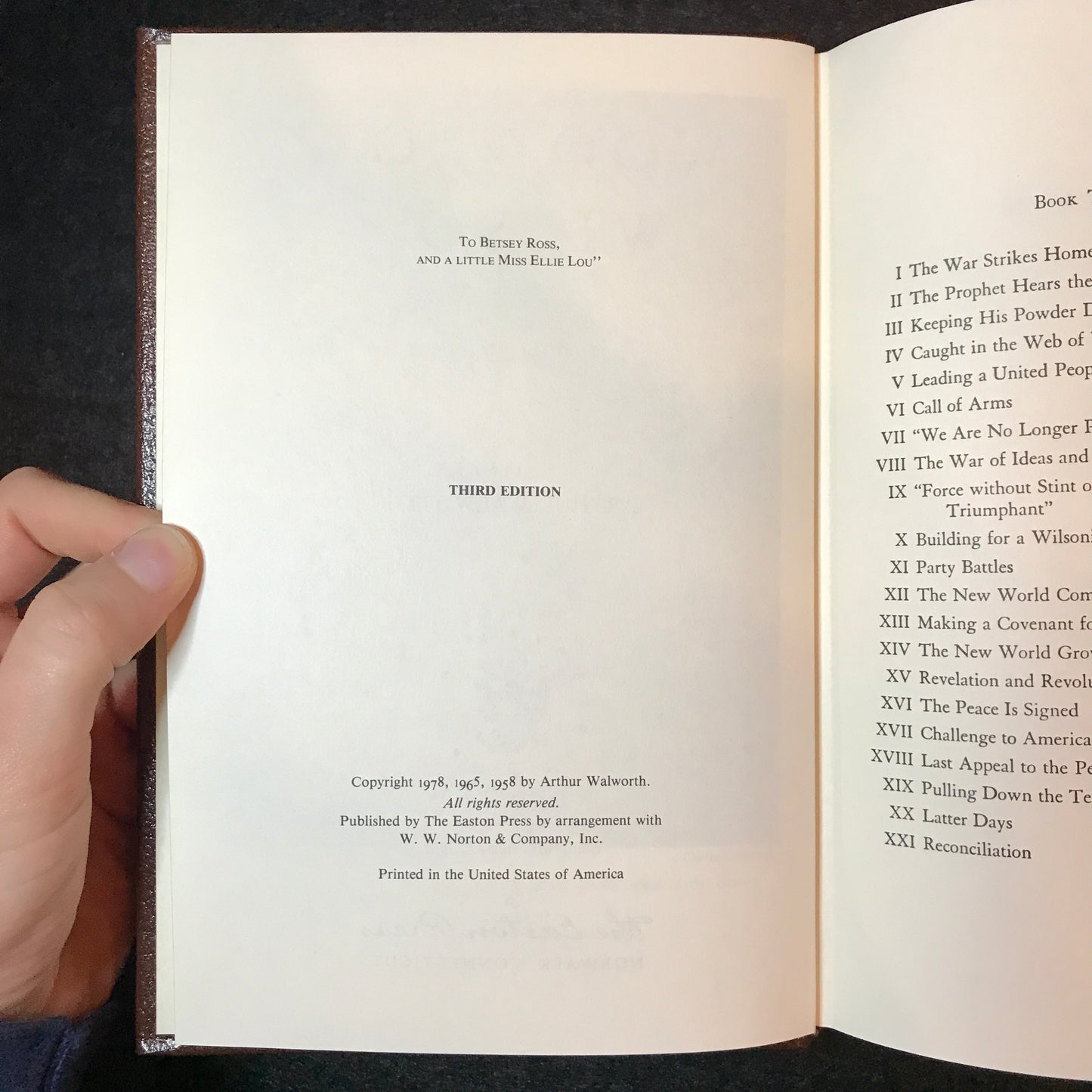 Woodrow Wilson: American Prophet and World Prophet - Arthur Walworth - Easton Press - 3rd Edition - 2 Volumes - 1978