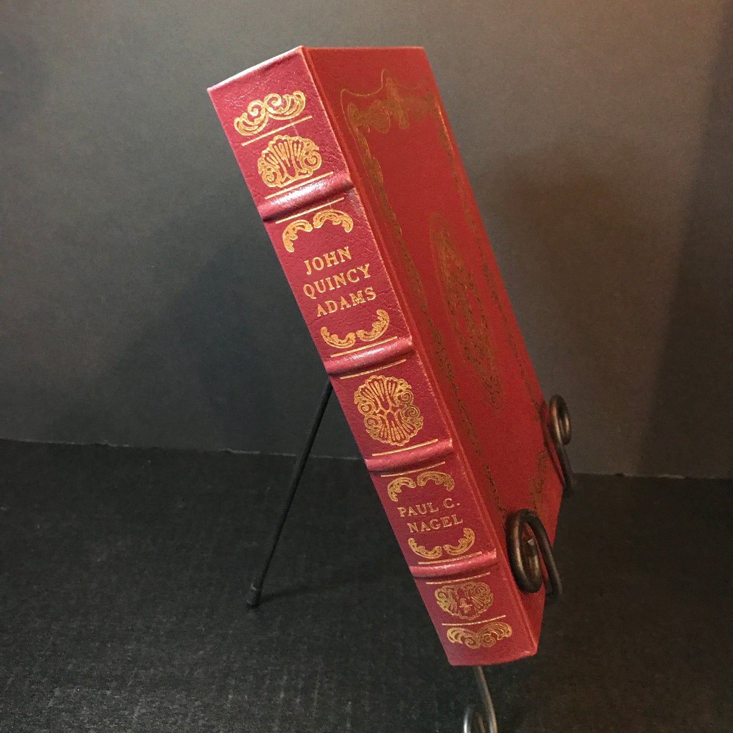 John Quincy Adams: A Public Life, a Private Life - Paul C. Nagel - Easton Press - 2000