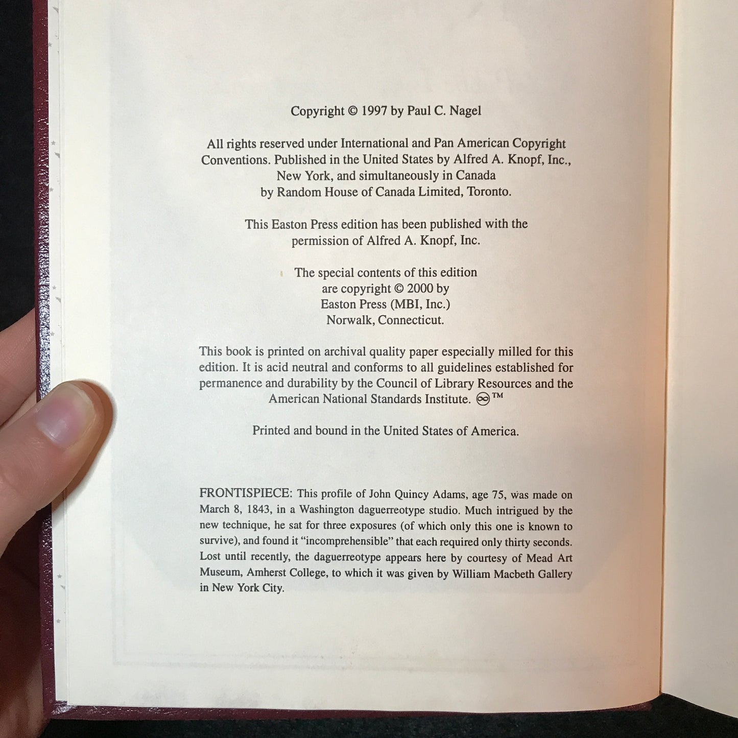 John Quincy Adams: A Public Life, a Private Life - Paul C. Nagel - Easton Press - 2000