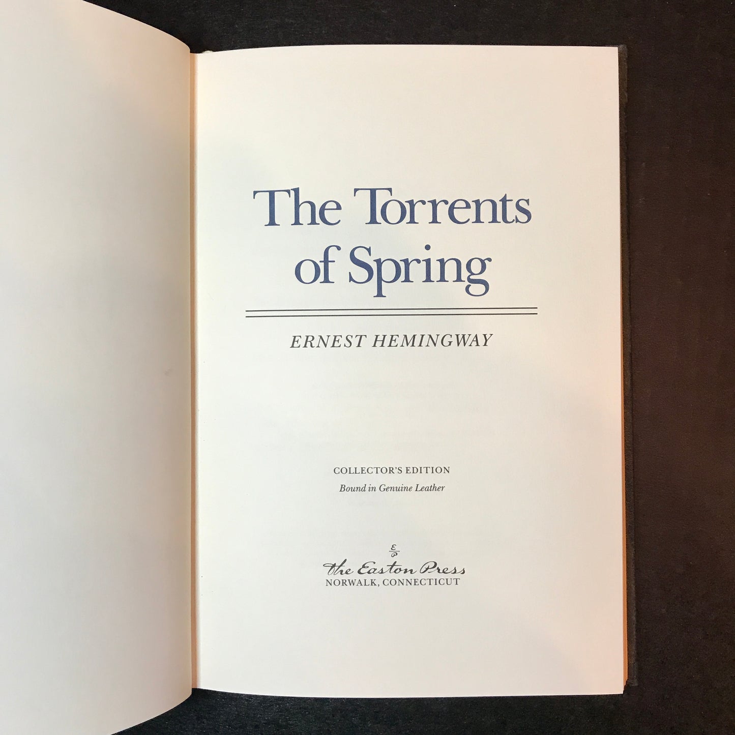 The Torrents of Spring - Ernest Hemingway - Easton Press - 1990