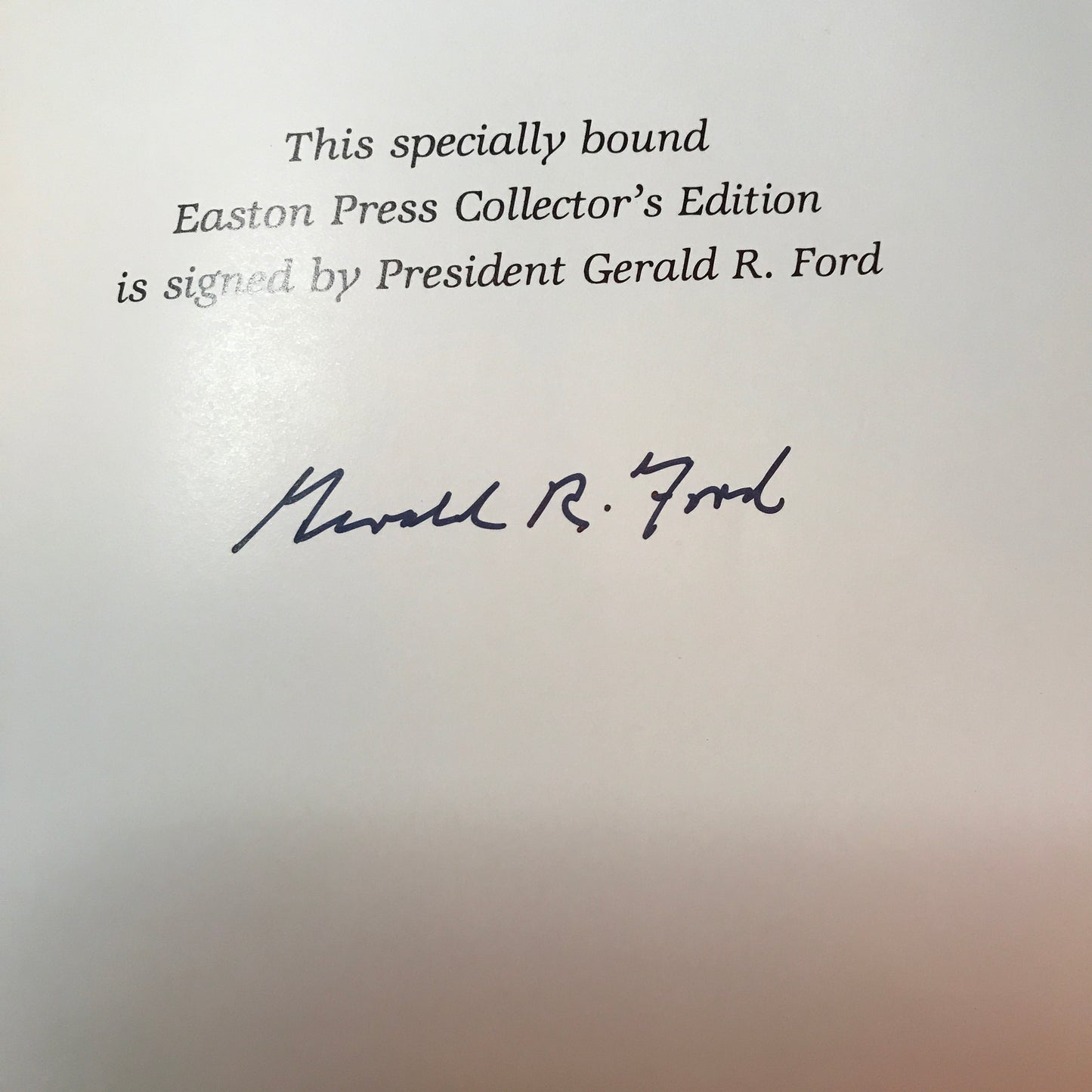 A Time To Heal - Gerald Ford - Signed - Easton Press - 1987