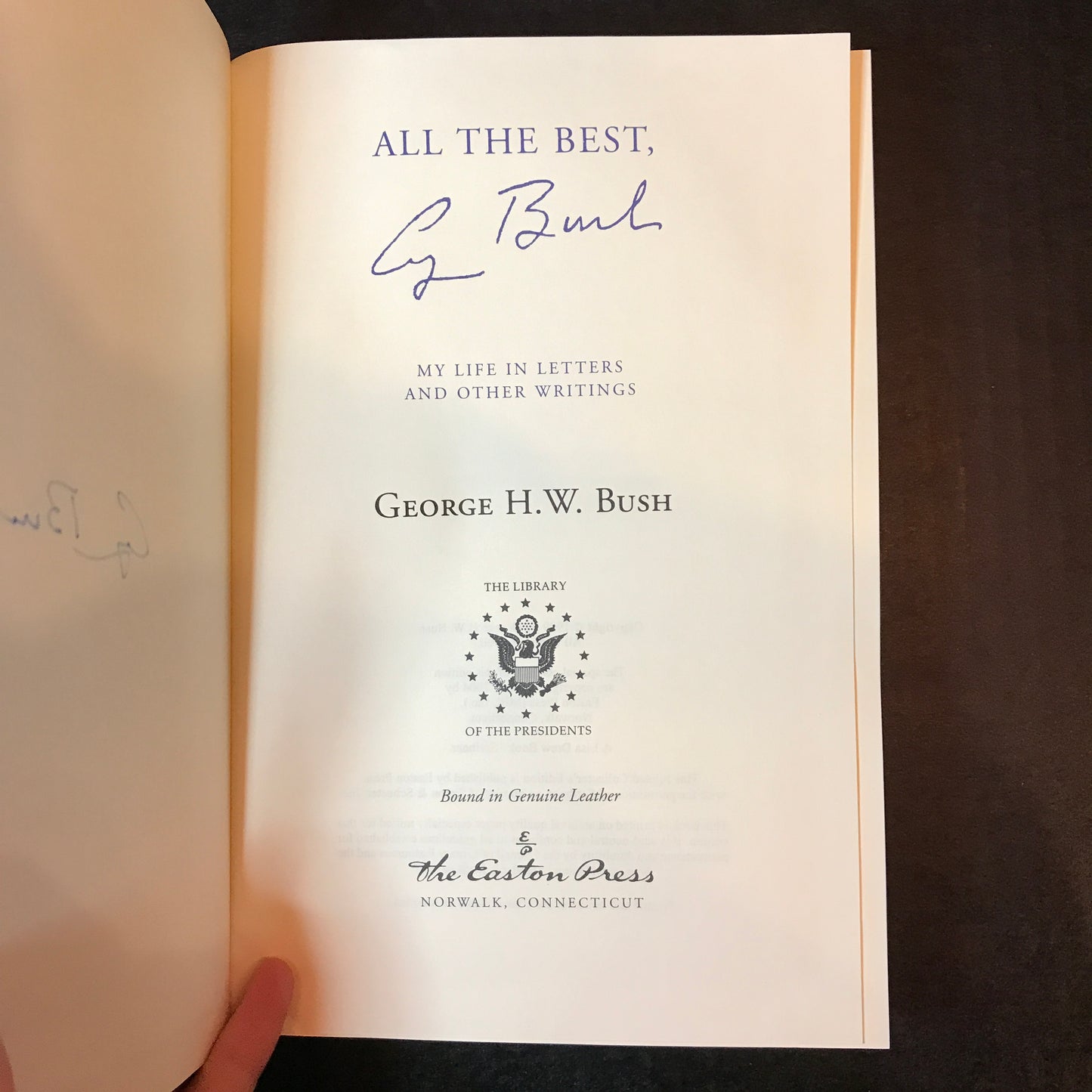 All The Best, George Bush - George H. W. Bush - Easton Press - Signed - 2004