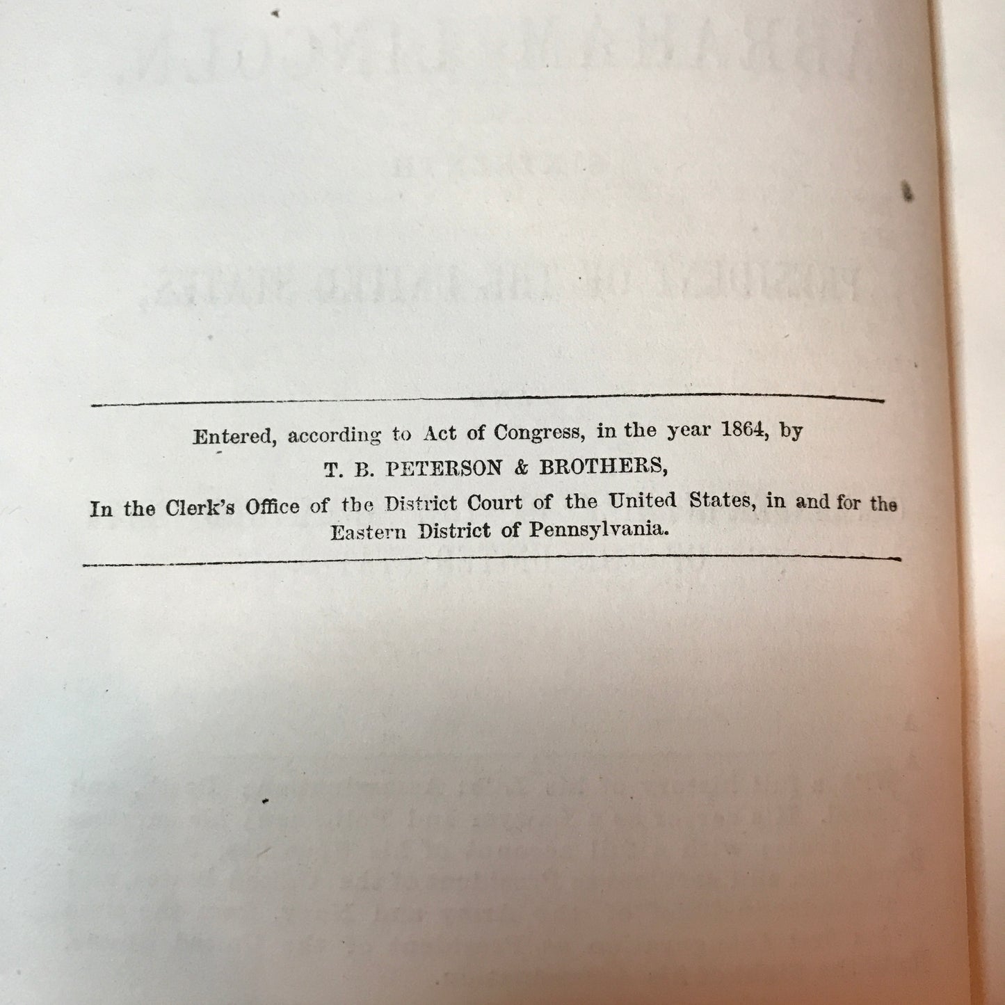 The Life, and Martyrdom of Abraham Lincoln - T. B. Peterson & Brothers - 1st Thus - 1864