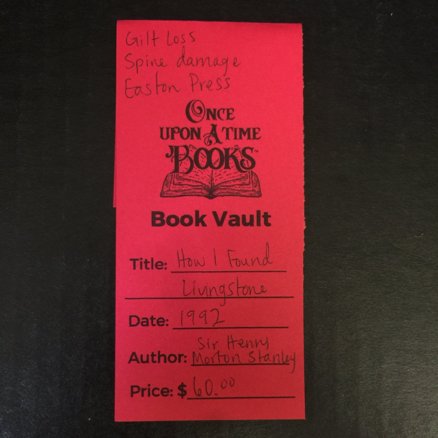 How I Found Livingstone - Sir Henry Morton Stanley - Easton Press - Gilt Loss - Edge Wear - Spine Damage -1992