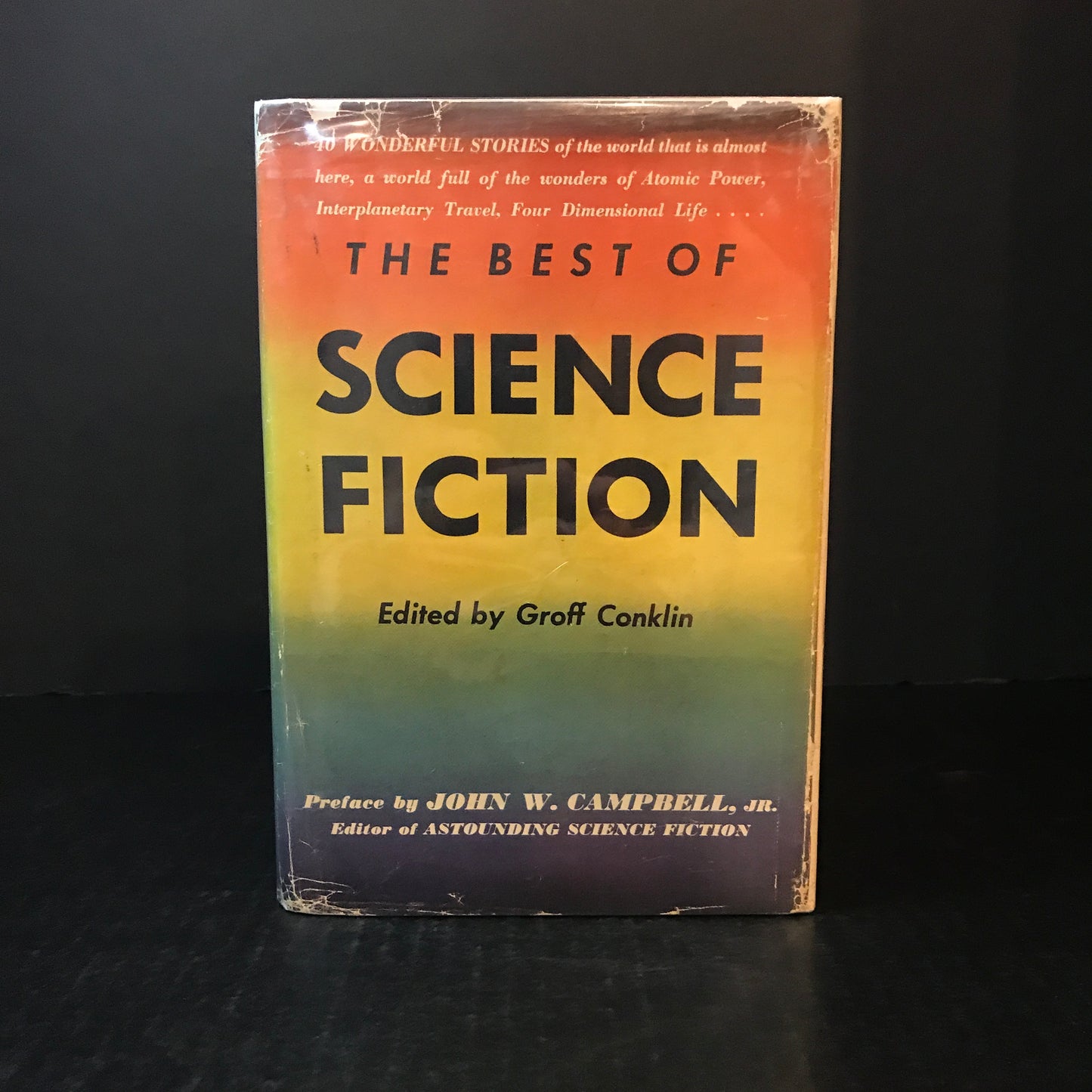 The Best of Science Fiction - Edited by Groff Conklin - 1st Edition - 1946