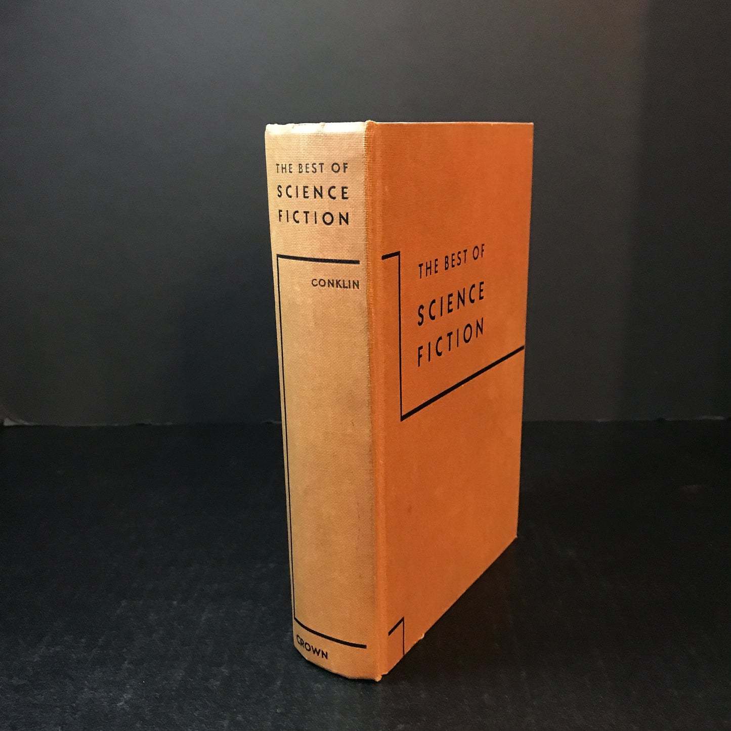 The Best of Science Fiction - Edited by Groff Conklin - 1st Edition - 1946