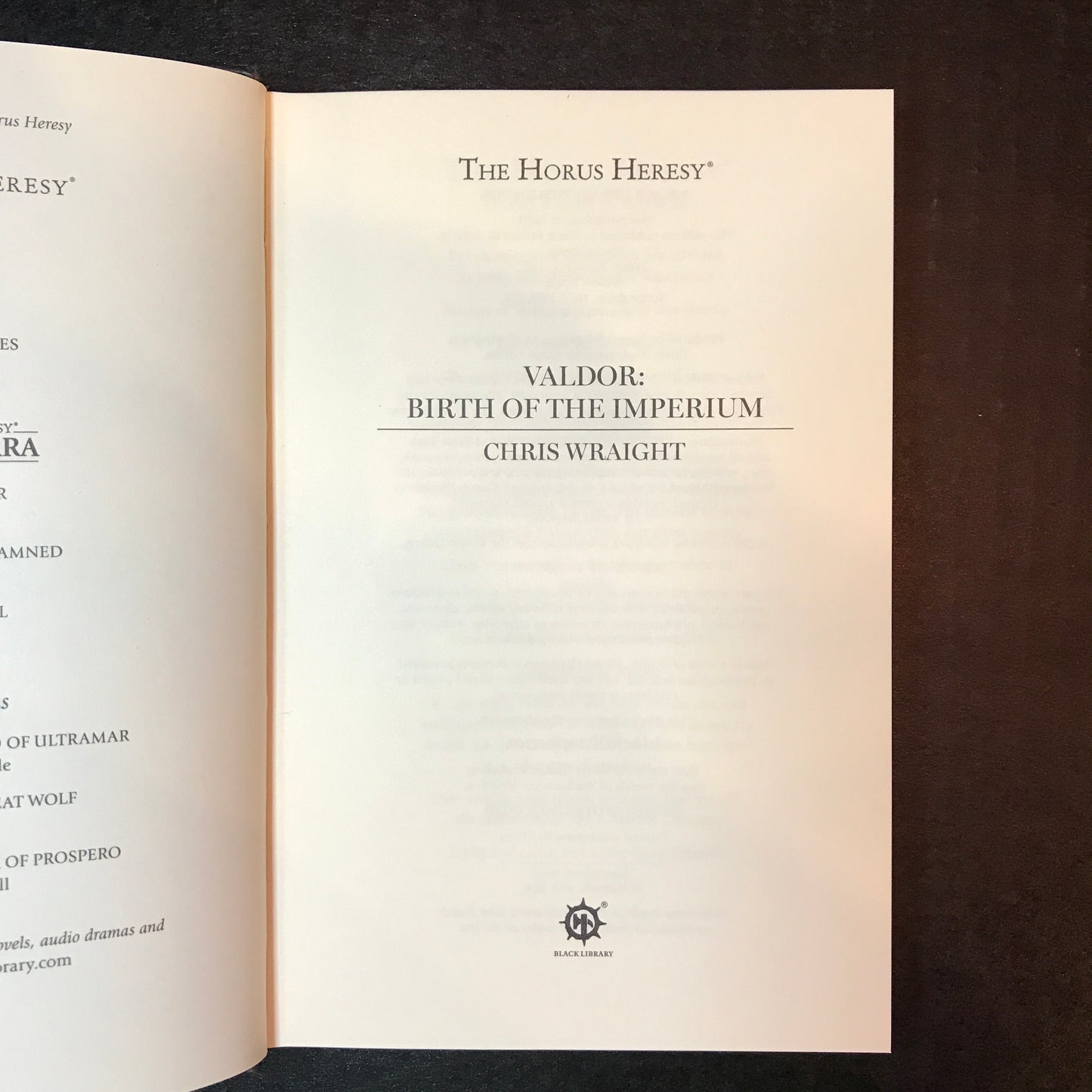 Valdor: Birth of the Imperium - Chris Wraight - 1st U.K. Edition - 2020