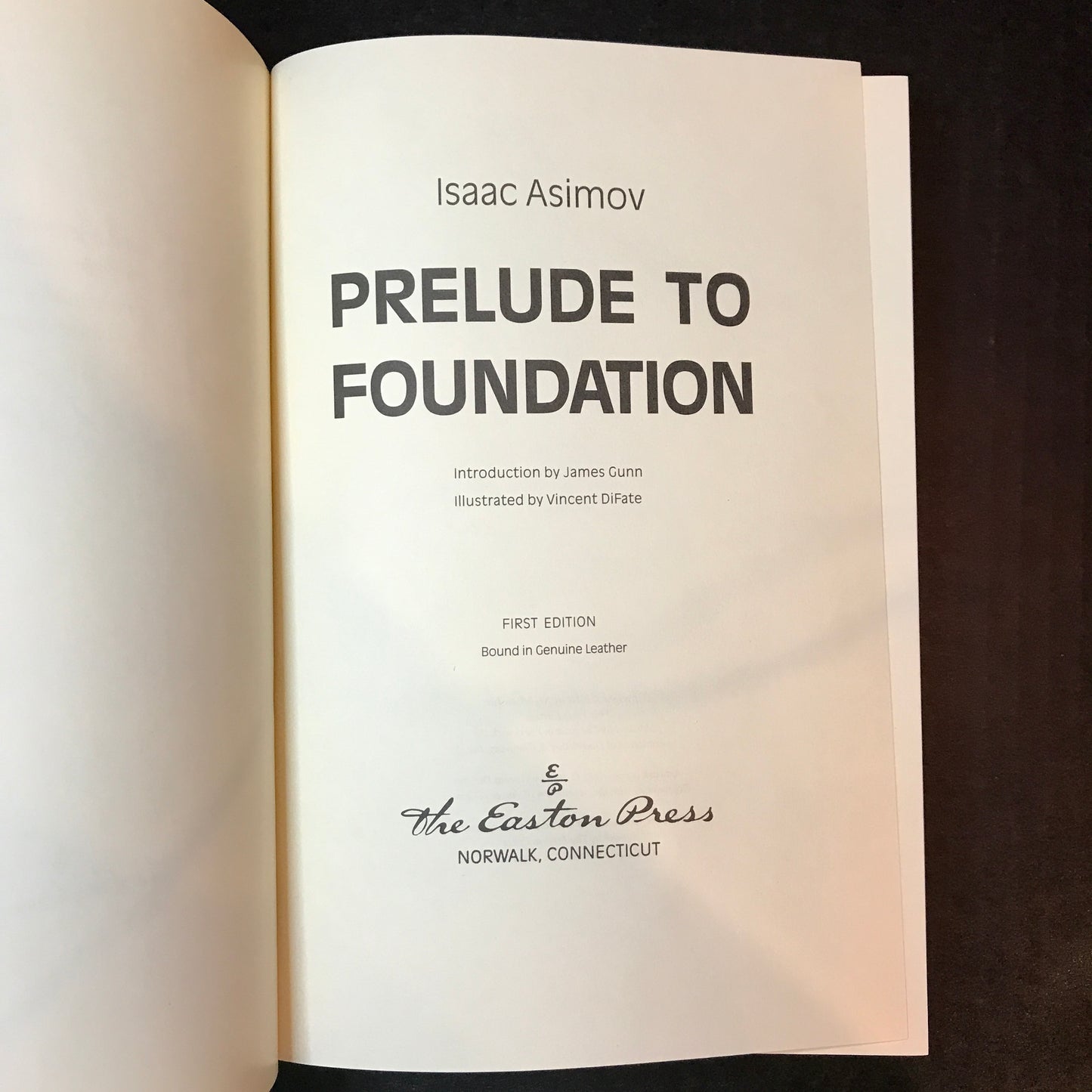 Prelude to Foundation - Isaac Asimov - Signed - 1st Edition - Easton Press - 1988