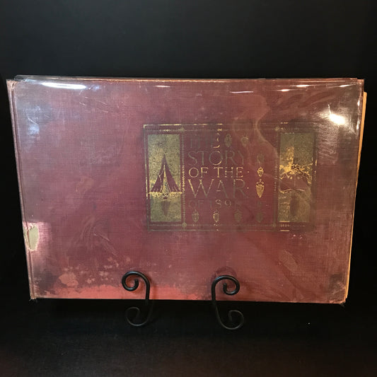 The Story of the War of 1898 - Peter F. Collier - 1898